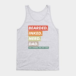 bearded inked nerd dad Tank Top